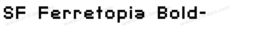 SF Ferretopia Bold字体转换